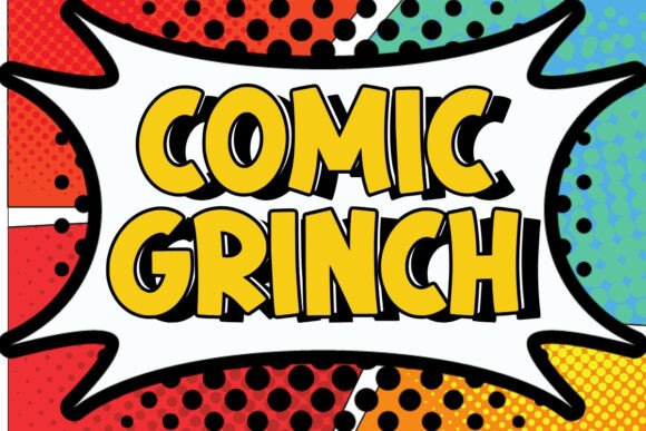 Comic Grinch: An Objective Guide to This Whimsical Display Font