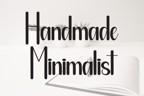Handmade Minimalist: A Sweet and Neat Touch for Modern Design