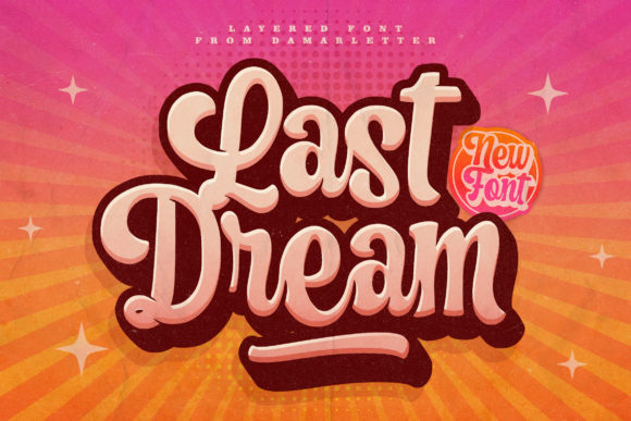 Last Dream: Crafting Bold Statements with Vintage Handwritten Character
