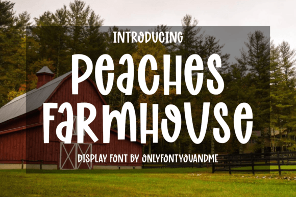 Peaches Farmhouse: Designing Warmth and Character in the Digital Age