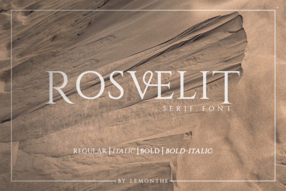 Rosvelit: The Elegant Serif Font for Modern Design